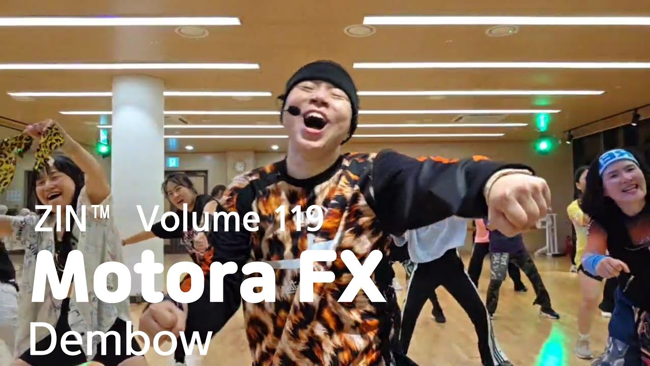 Motora FX - Dembow | Ramster Y Kev |  ZIN™ Volume 119 | Zumba® | Dance Fitness