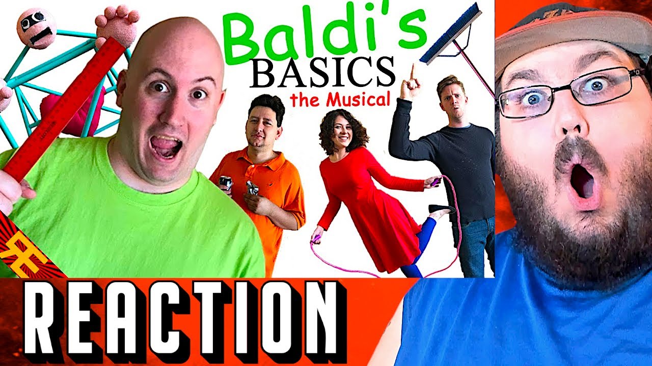 BALDI'S BASICS: THE MUSICAL [by Random Encounters] REACTION!!!