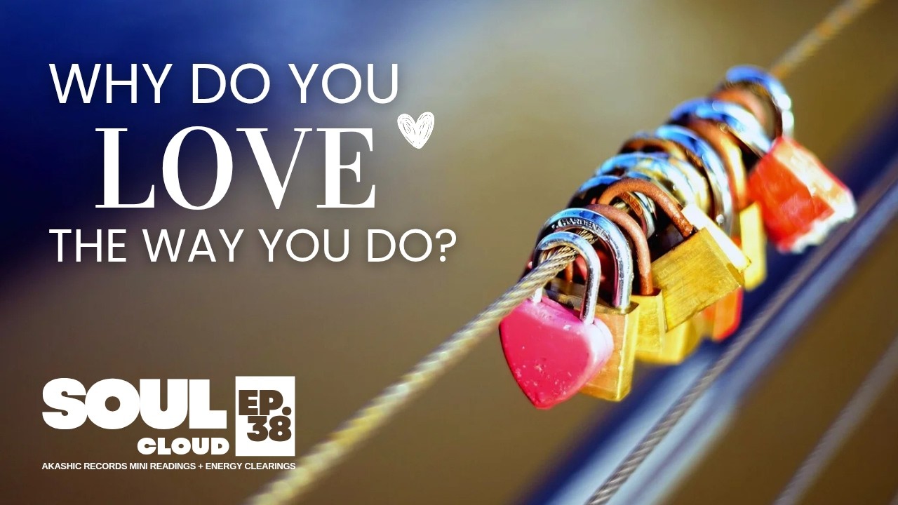 Lessons About Love From Past Lives | Akashic Records Readings