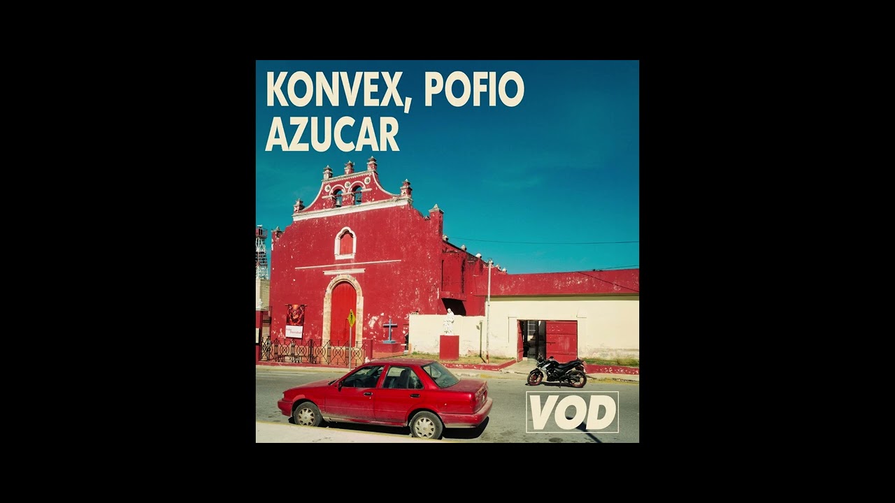 Konvex (FR), Pofio - Azucar (Original Mix)
