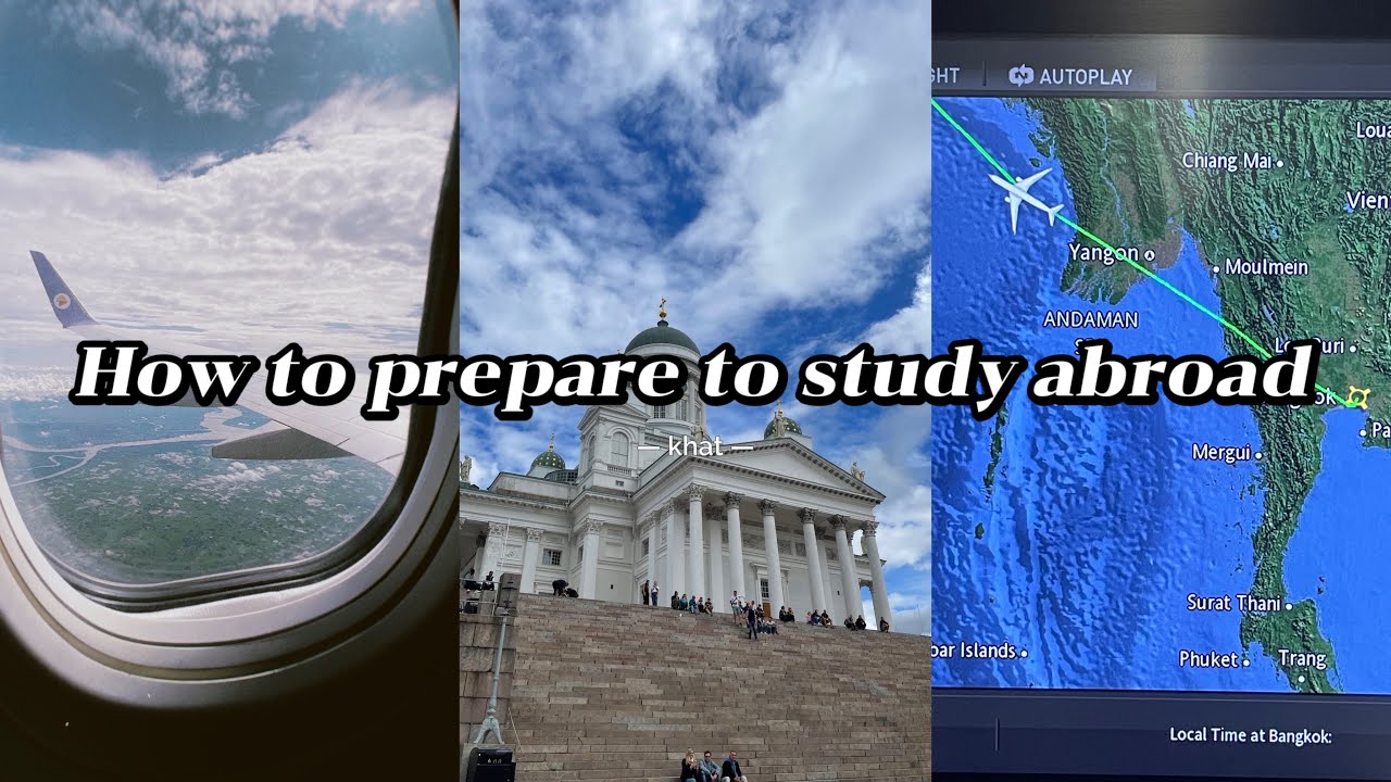 How to Prepare to Study Abroad..?