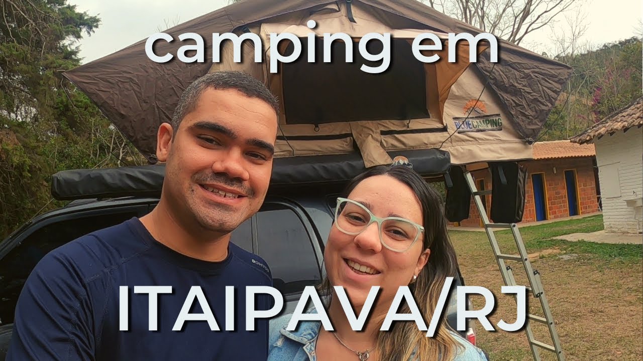 CAMPING DE QUALIDADE NO ESTADO DO RJ | Pouso Donana Camping em Itaipava. Onde acampar no RJ?