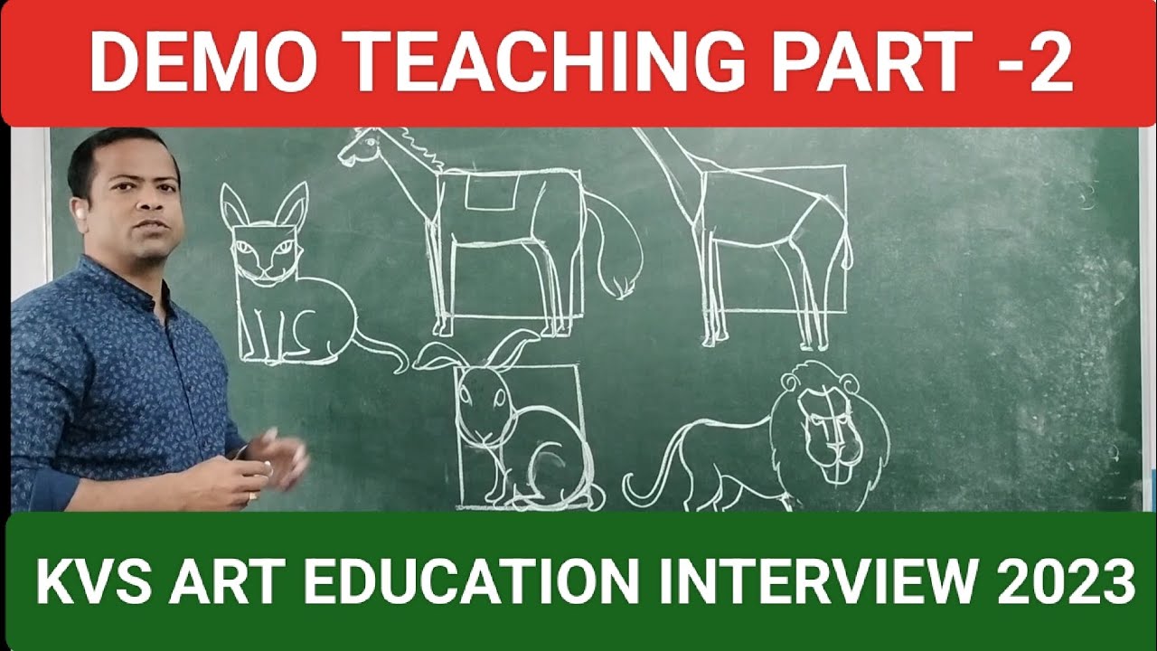 KVS ART DEMO TEACHING INTERVIEW 2023,How to prepare for Demo Teaching, Art Education,By KVS Teacher.