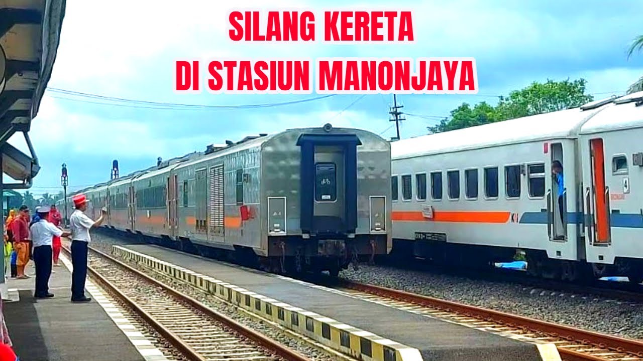 Silang Kereta Lodaya Dan Serayu Di Stasiun Manonjaya | Ramai Banyak Orang Pada Nonton