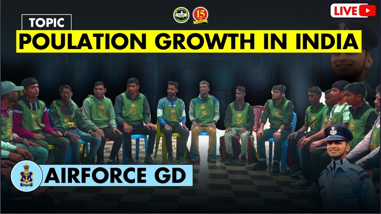 Air Force X and Y Group | Live Group Discussion | Topic - Population Growth In India | MKC