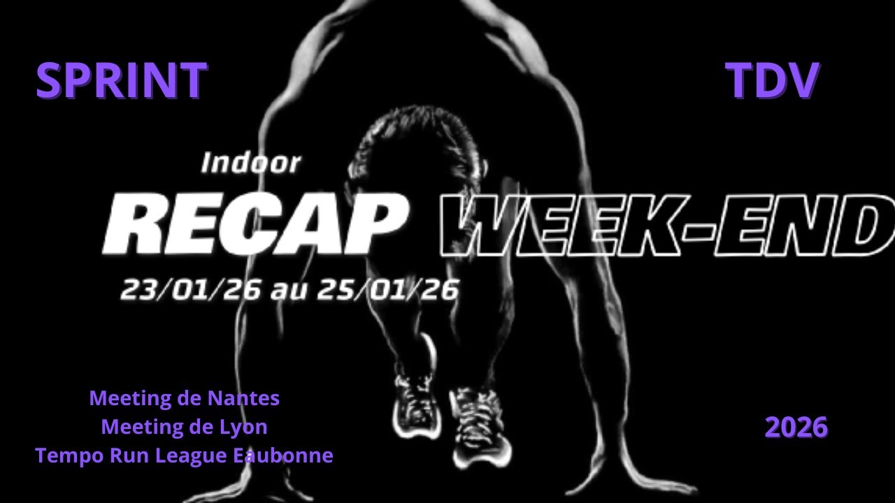 Récap. Week-end / Nantes - Lyon - TRL