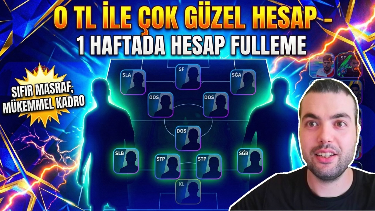 0 TL İLE 1 HAFTADA HESAP FULLEME🔥SIFIRDAN PARA YATIRMADAN GÜÇLÜ KADRO (eFootball 2026 Mobile)
