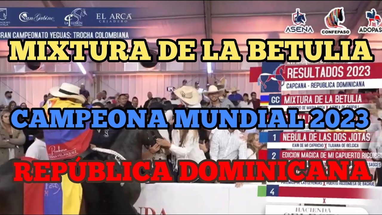 MIXTURA DE LA BETULIA CAMPEONA MUNDIAL DE LA TROCHA 2023