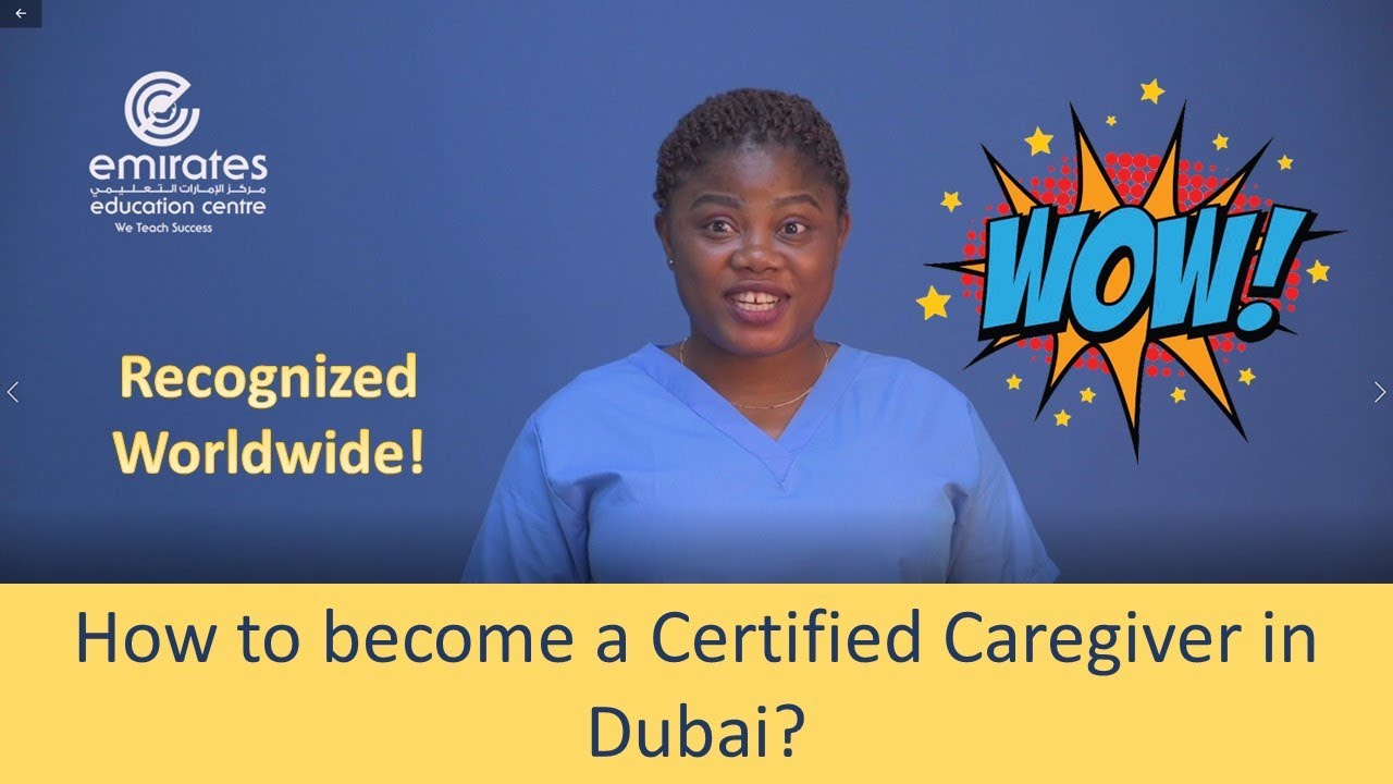 How to become a Certified Caregiver in Dubai?  | KHDA Certified  | Recognized Internationally