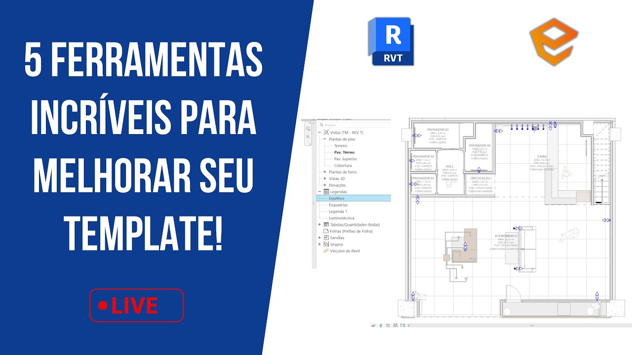 #LIVE 039: FERRAMENTAS DO REVIT PARA MELHORAR SEU TEMPLATE E GANHAR TEMPO!