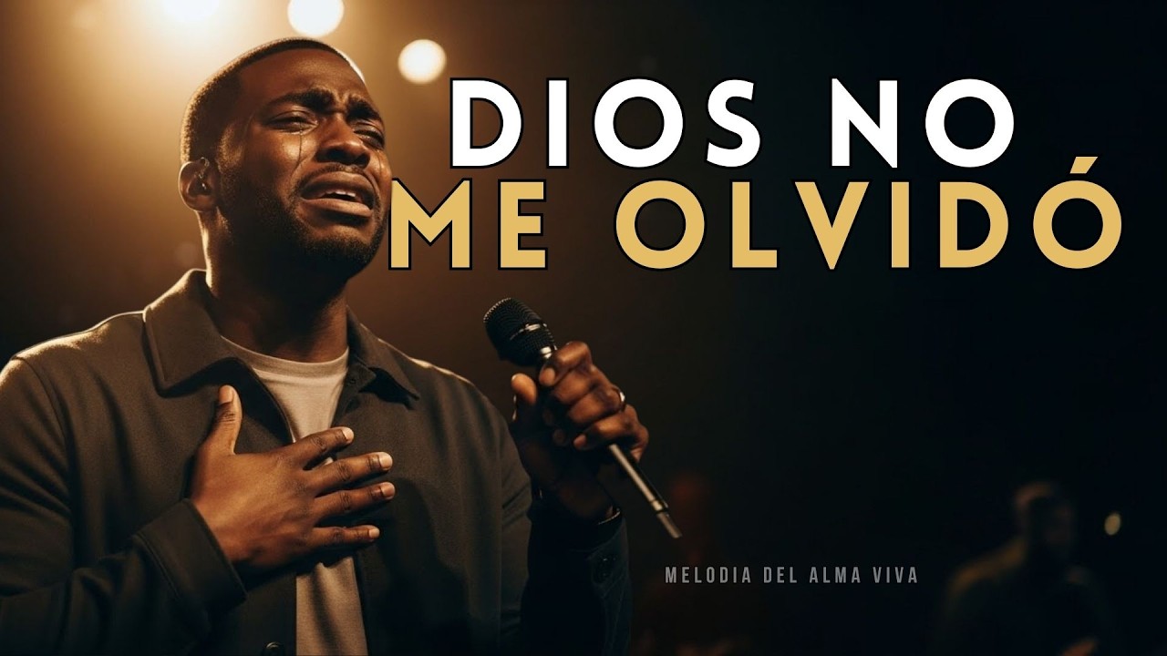 Dios No Me Olvidó Cuando Más Me Dolía