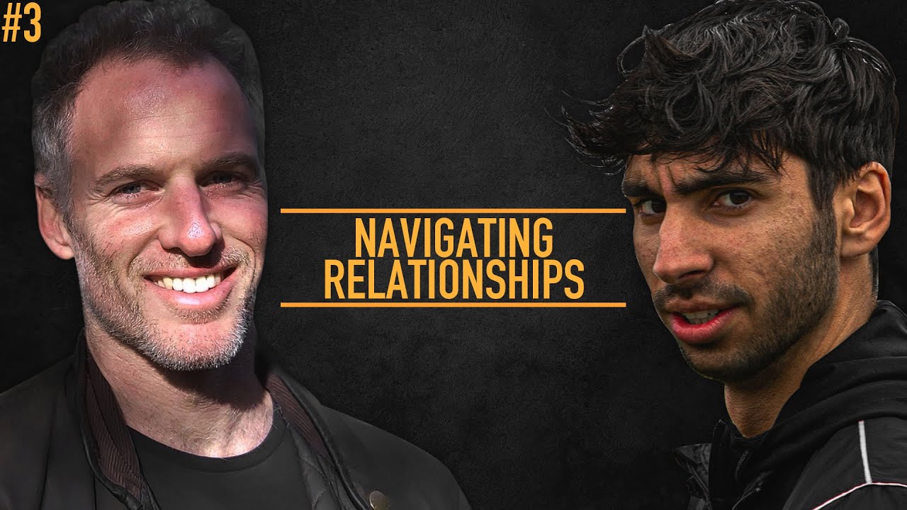 NAVIGATING RELATIONSHIPS: MASCULINITY PODCAST #3