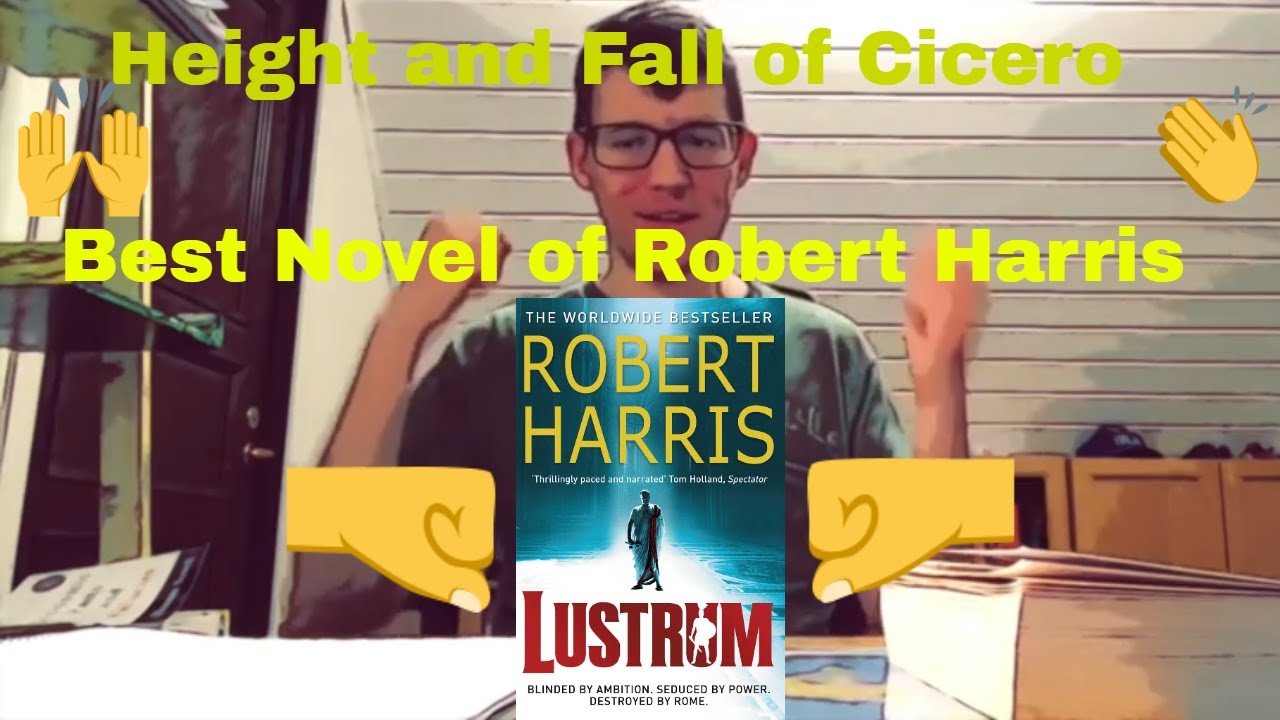Lustrum: The Best of Cicero by Robert Harris - The Avid Reader Book Reviews Season 2 #19
