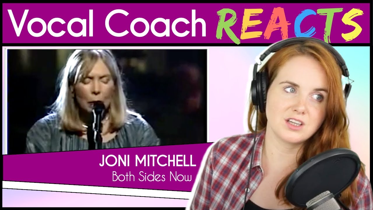 Vocal Coach reacts to Joni Mitchell - Both Sides Now (Live)
