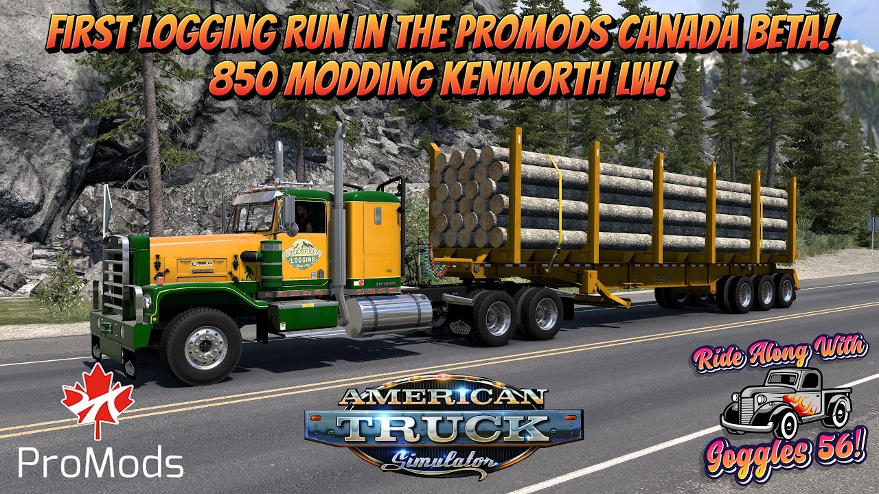 ATS Logging Run from Radium Hot Springs to Revelstoke  850s Kenworth LW