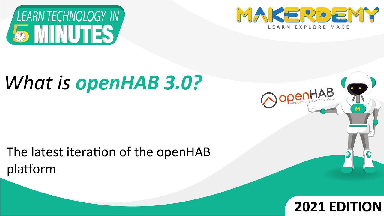 What is OpenHAB 3.0? (2021) | Learn Technology in 5 Minutes