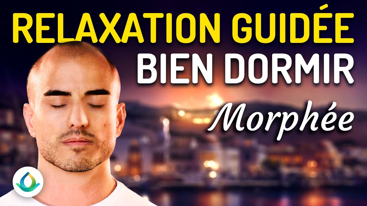 Relaxation Guidée Pour Dormir 💤 ✨ 