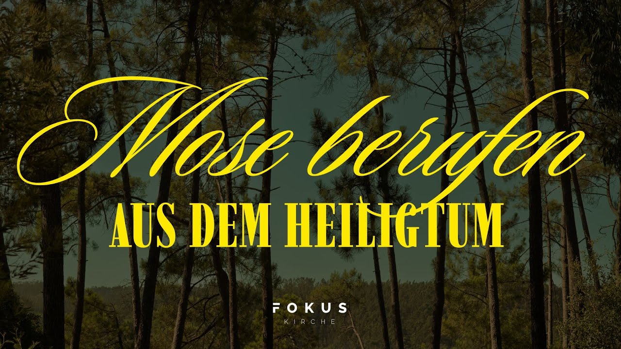 Mose berufen aus dem Heiligtum I Chris Reuter