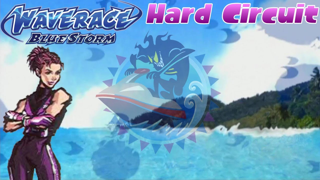 Wave Race Blue Storm | Let's Replay | Hard Circuit