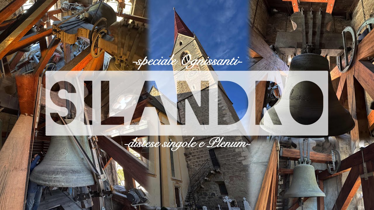 🌟Le campane/Die Glocken von Silandro/Schlanders (BZ) - S.Maria Assunta - Plenum e distese singole