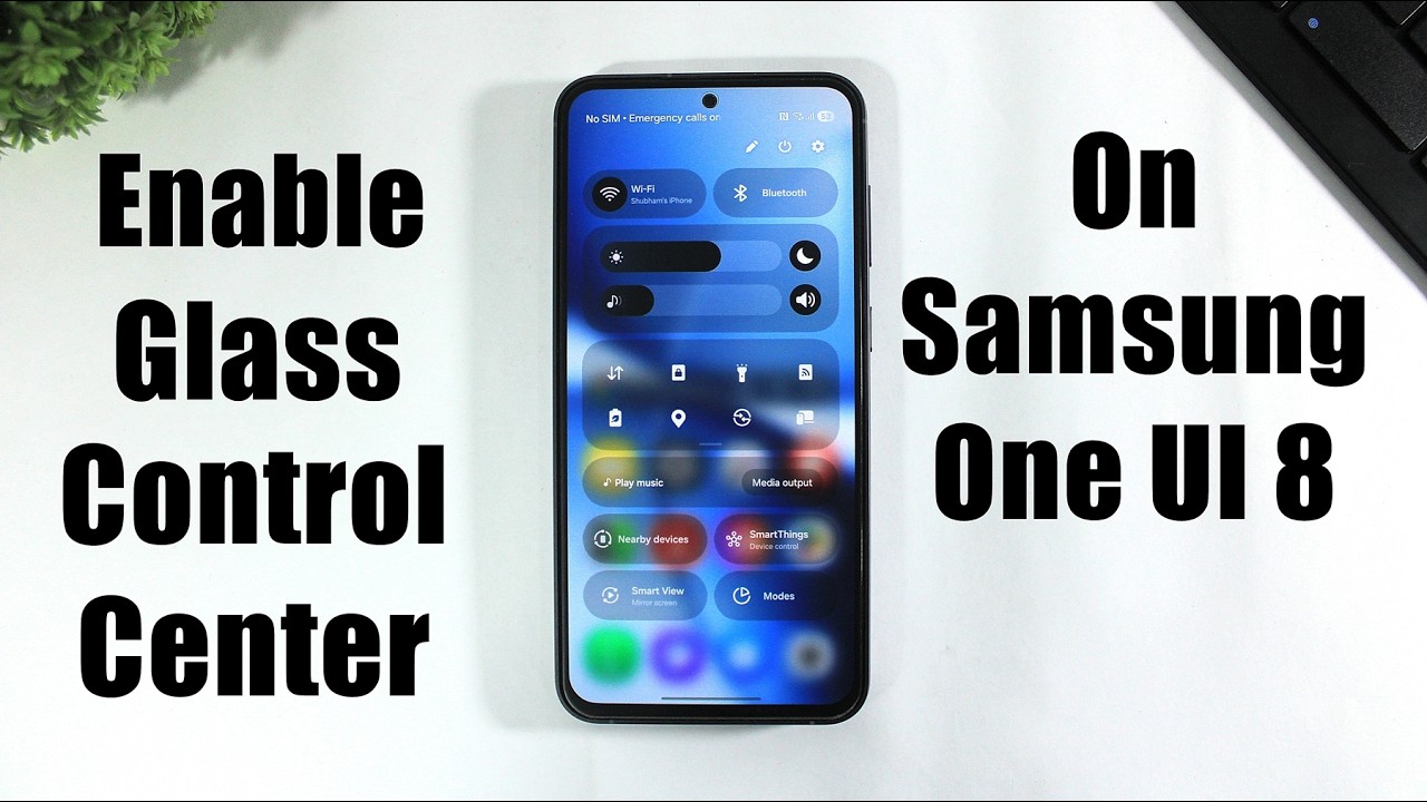 Включите Центр управления ONE UI 8 Glass с надежной блокировкой | Сделайте Центр управления Samsu...
