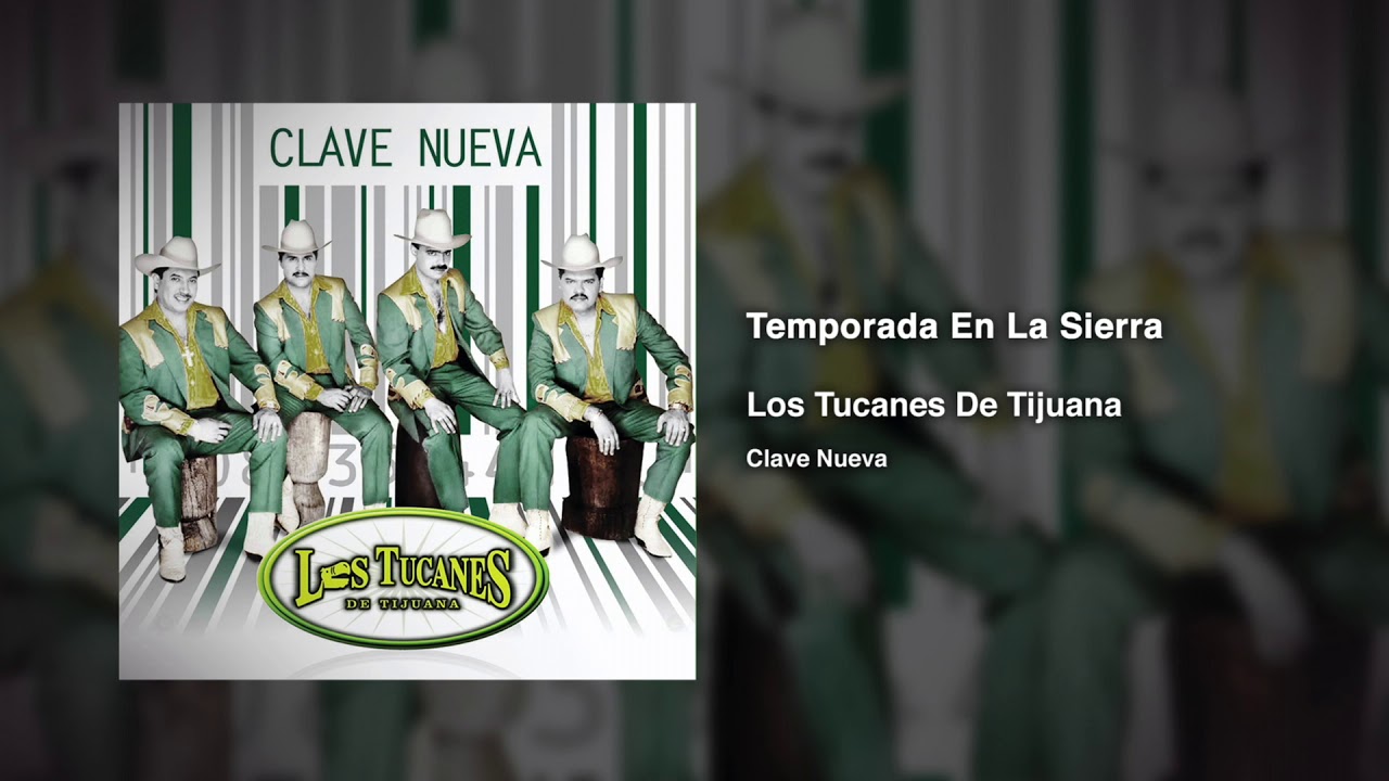 Temporada En La Sierra – Los Tucanes De Tijuana (Audio Oficial)
