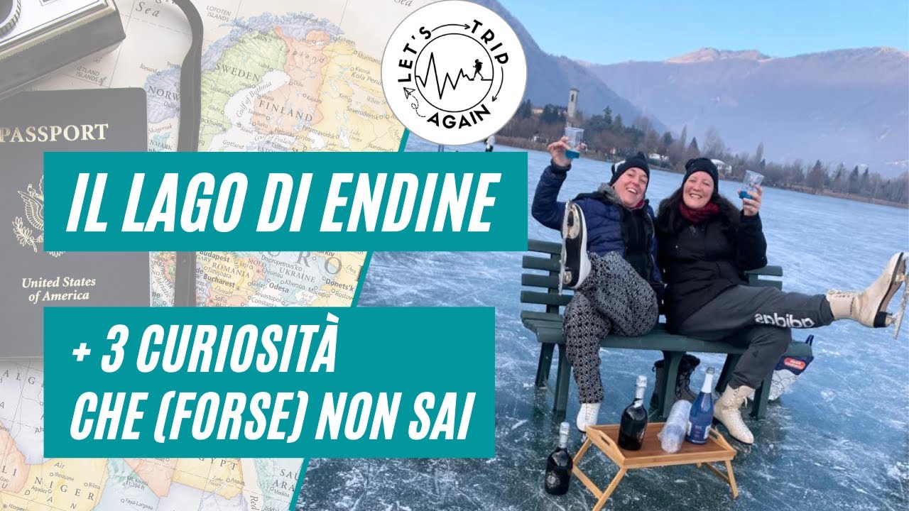 IL LAGO DI ENDINE + 3 curiosità che (forse) non sai