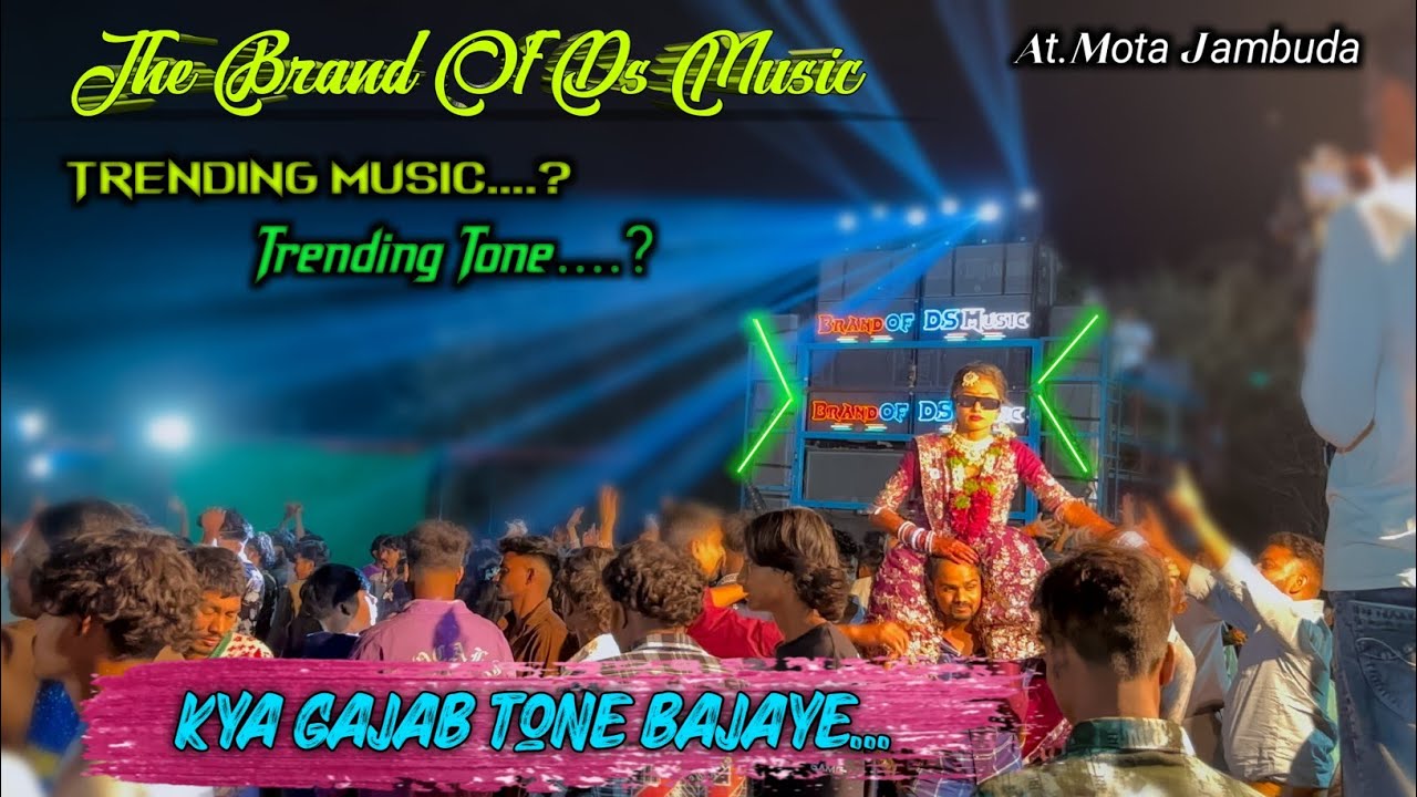 The Brand Of Ds MusicTrending Music....? Trending Tone....?At.mota jambuta