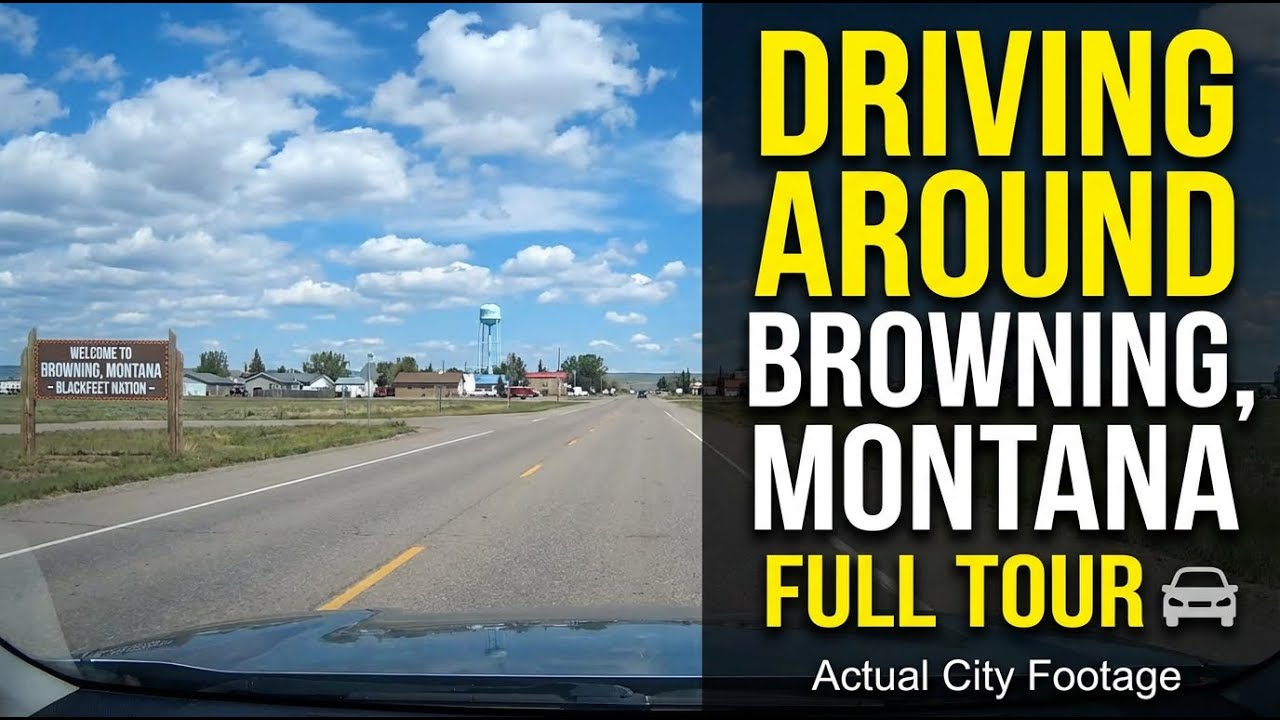 Driving Around Browning, Montana