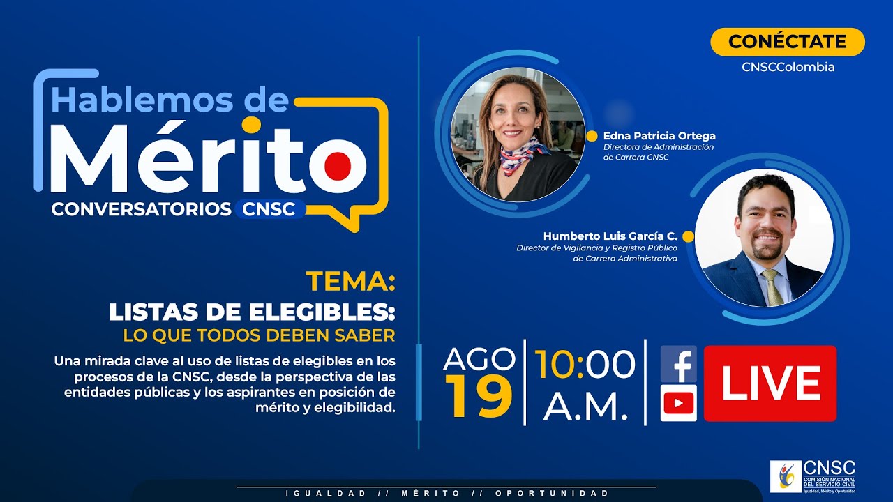 Hablemos de mérito: Listas de elegibles