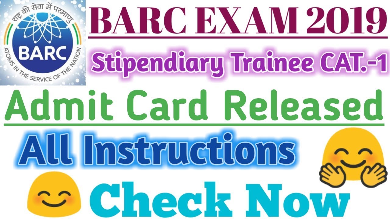 BARC Mumbai Admit Card Released of stipendiary trainee Category 1 for various post, check now,