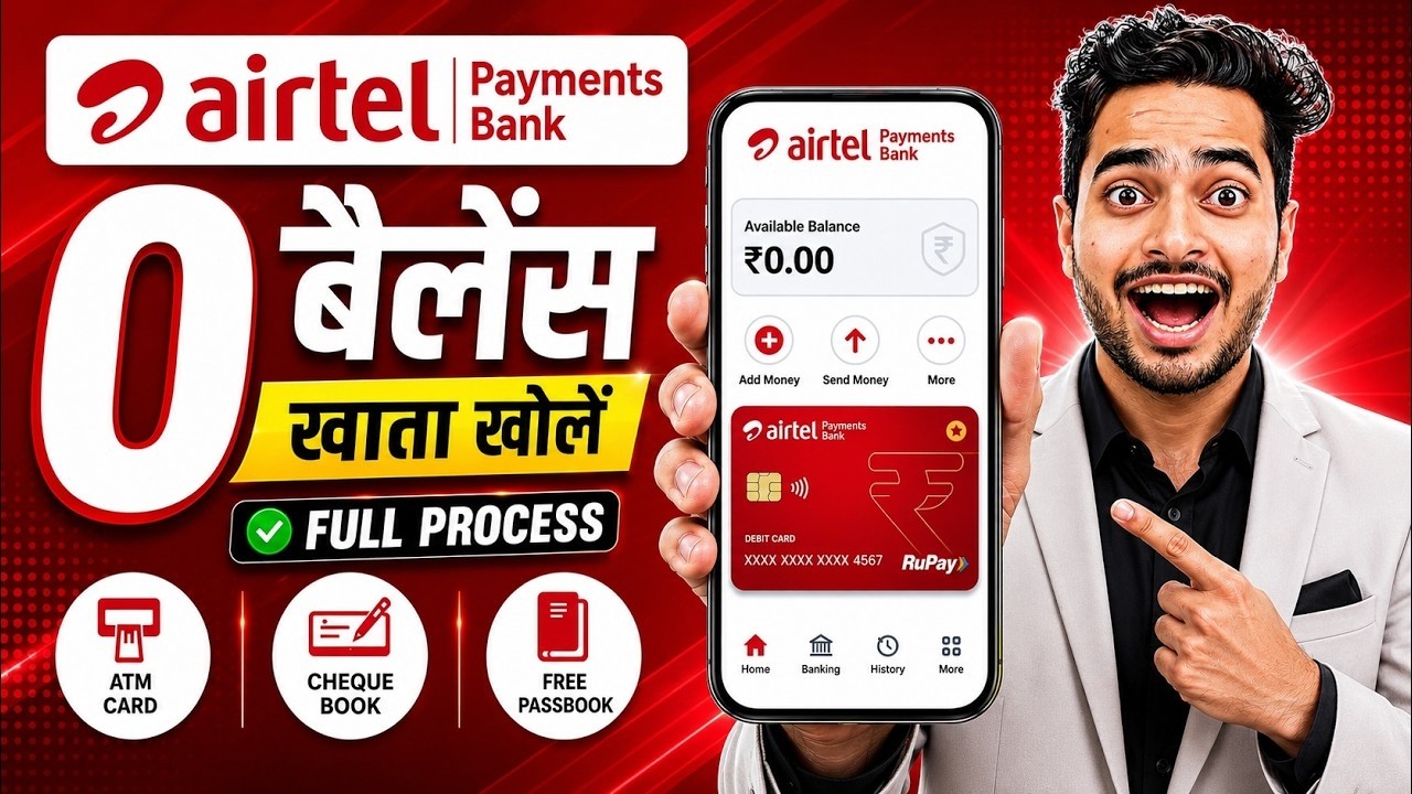 Airtel Payment Bank Account Open 2026 | Airtel Payment Bank Account Kaise Khole |Airtel Payment Bank