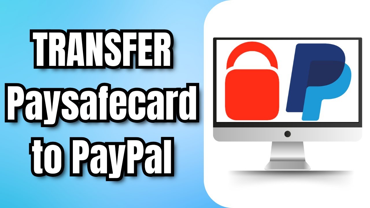 How to TRANSFER Paysafecard to PayPal 2024: Quick & Easy Guide!
