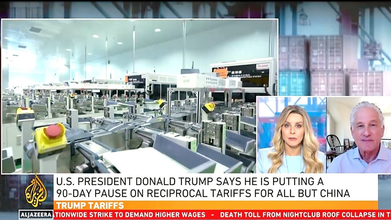 Harry Broadman on Al Jazeera TV, &ldquo;Trump Pauses Raised Reciprocal Tariffs for All But China&rdquo; 4-9-25