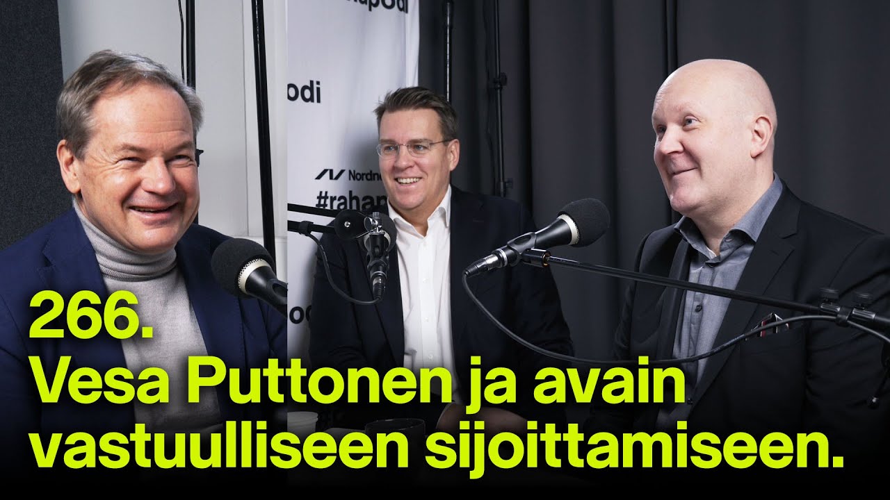 Vesa Puttonen ja avain vastuulliseen sijoittamiseen | #rahapodi 266