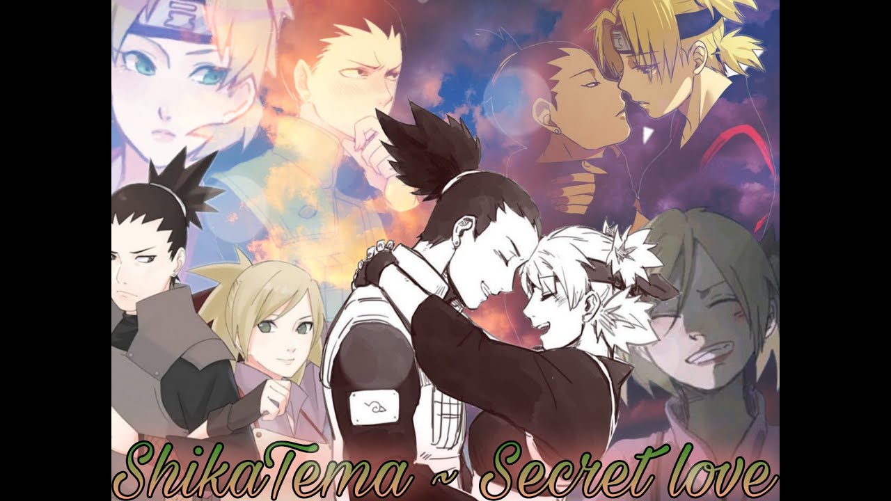 ShikaTema ~ Secret Love Part 5