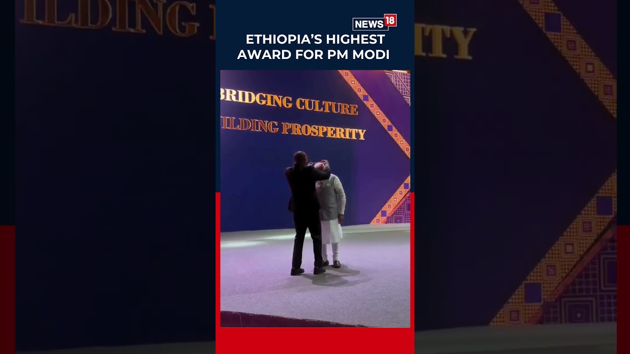 Ethiopia Confers Highest Civilian Honour on PM Modi, First Global Leader to Receive Award | N18S