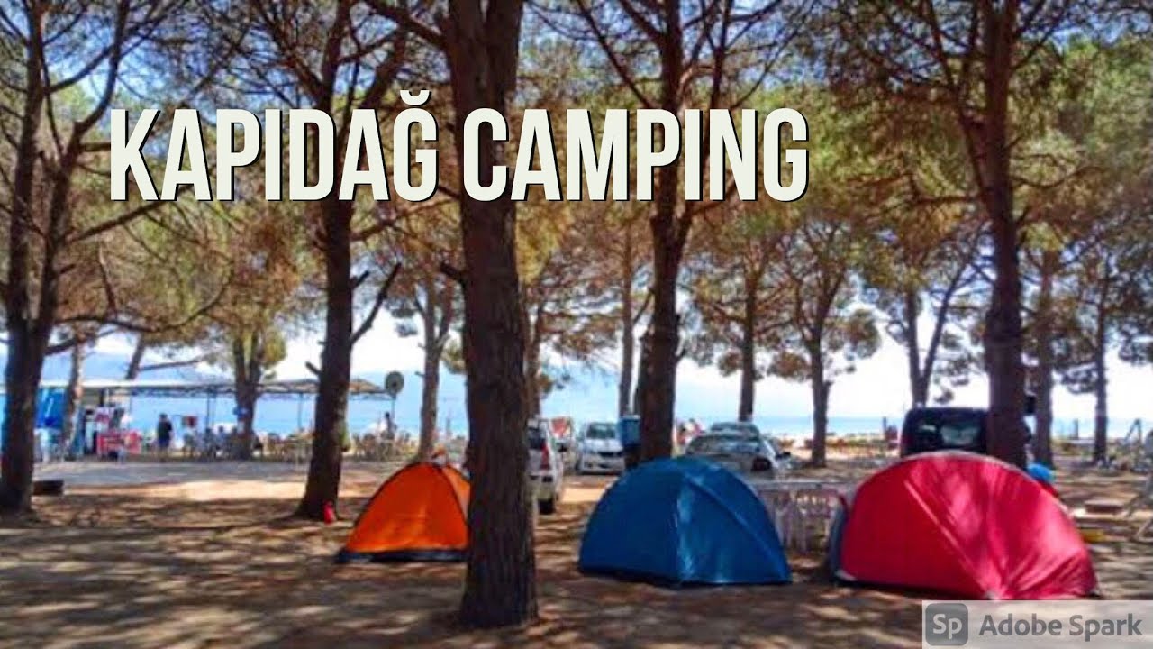 BALIKESİR ERDEK KAPIDAĞ CAMPİNG (Bu kadar iyi beklemiyorduk ) #kapıdağ