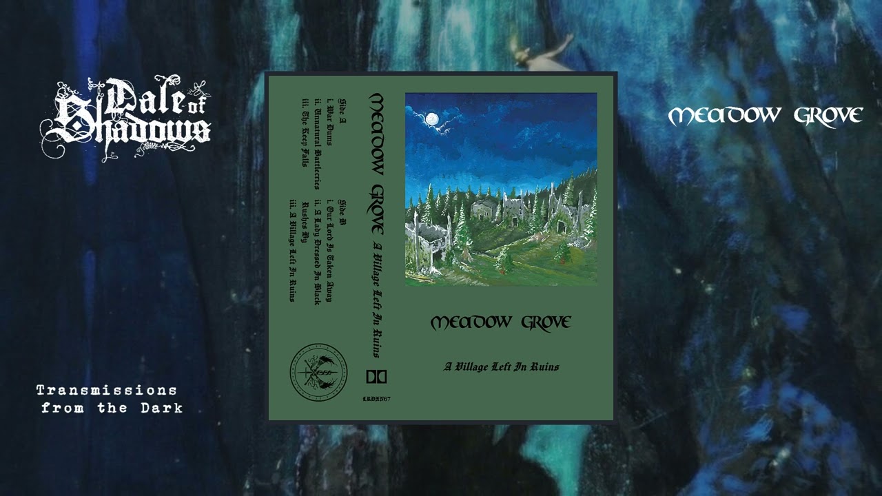 Meadow Grove - A Village Left In Ruins (full album, 2023/24)