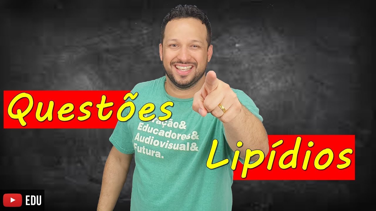 Lipídios - Questões - Bioquímica - Biologia com o Tubarão