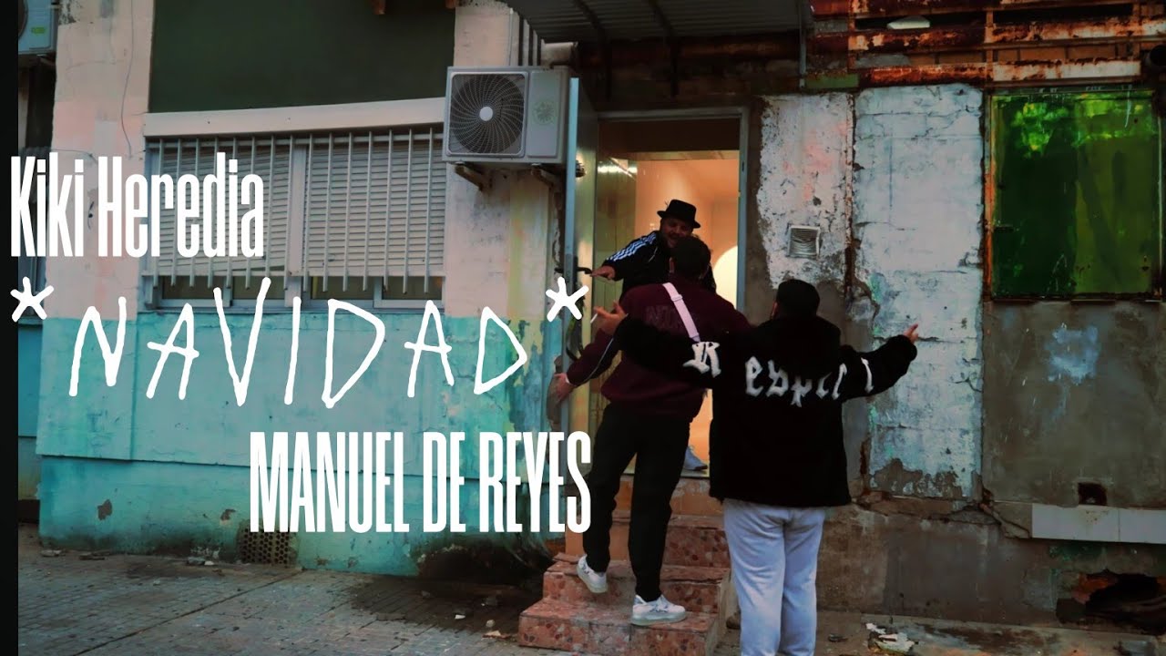 Navidad - Kiki Heredia y Manuel de Reyes