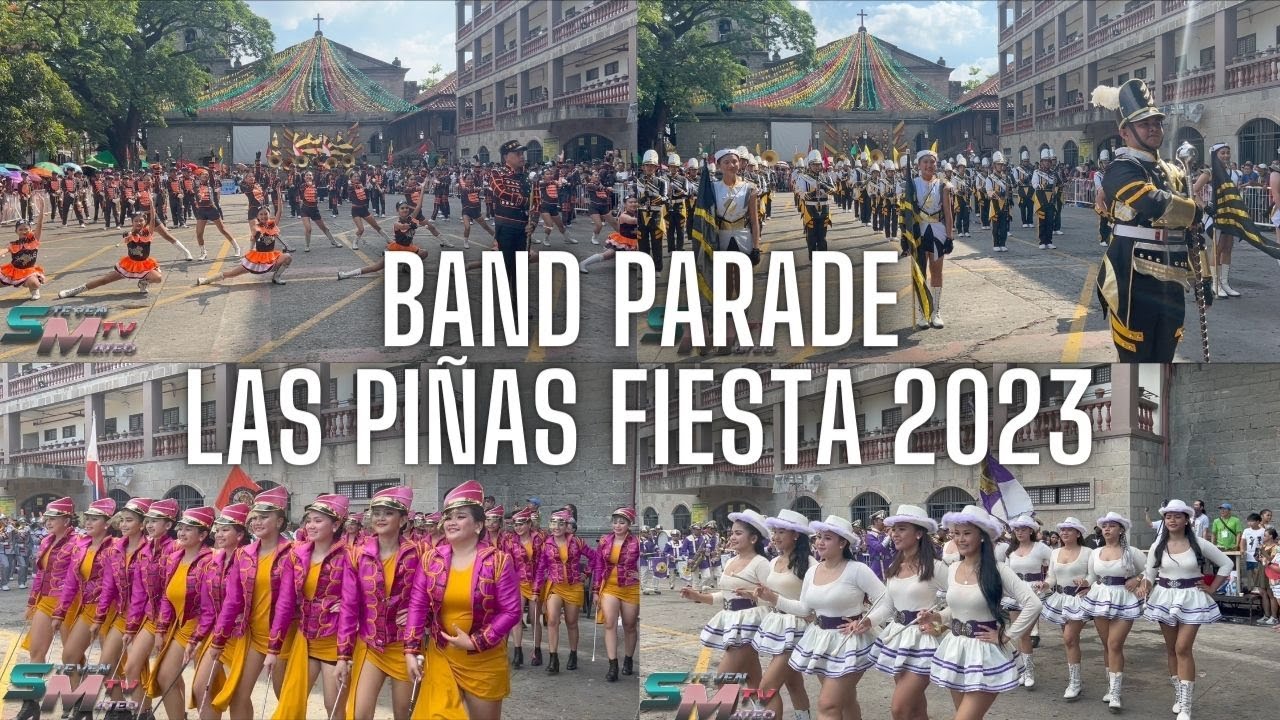 Band Parade - Las Piñas Fiesta 2023 | Steven Mateo TV