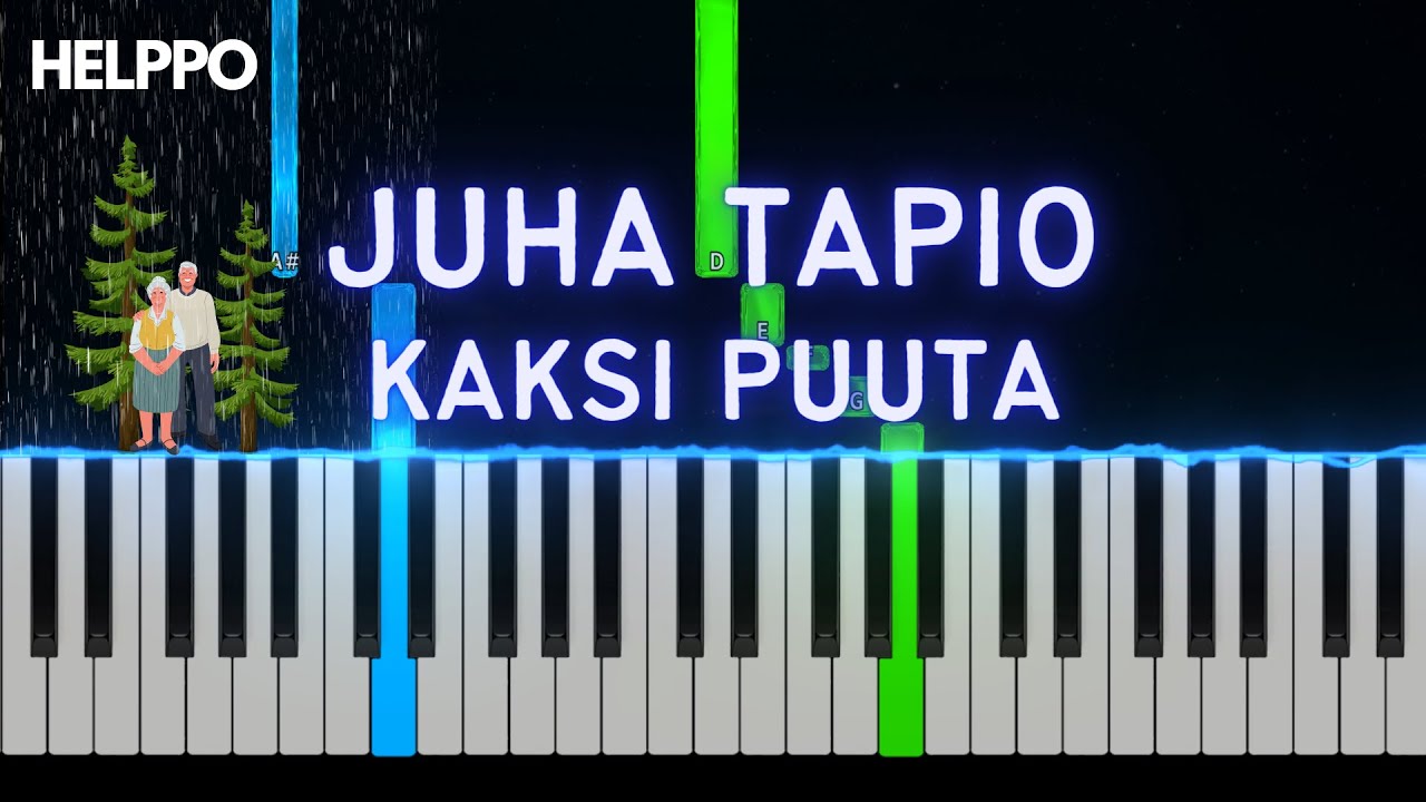 Juha Tapio - Kaksi puuta | Helppo Piano Tutorial (alkuperäinen sävellaji)