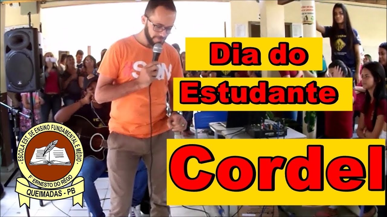 Dia do Estudante - Cordel (Prof. Cl&aacute;udio Teodista) (Ernest&atilde;o 2017)