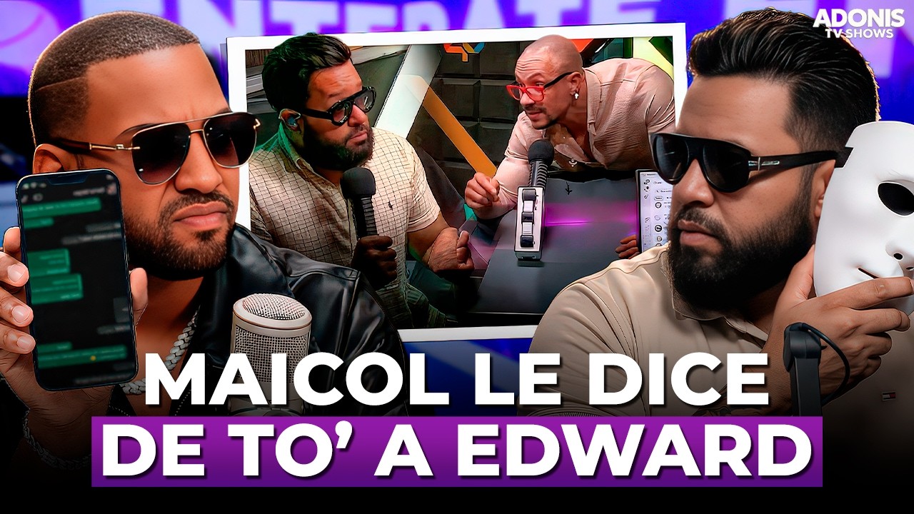 ¡DOBLE CARA! MAICOL NOVA NO QUIERE SABER DE EDWARD FAMILIA