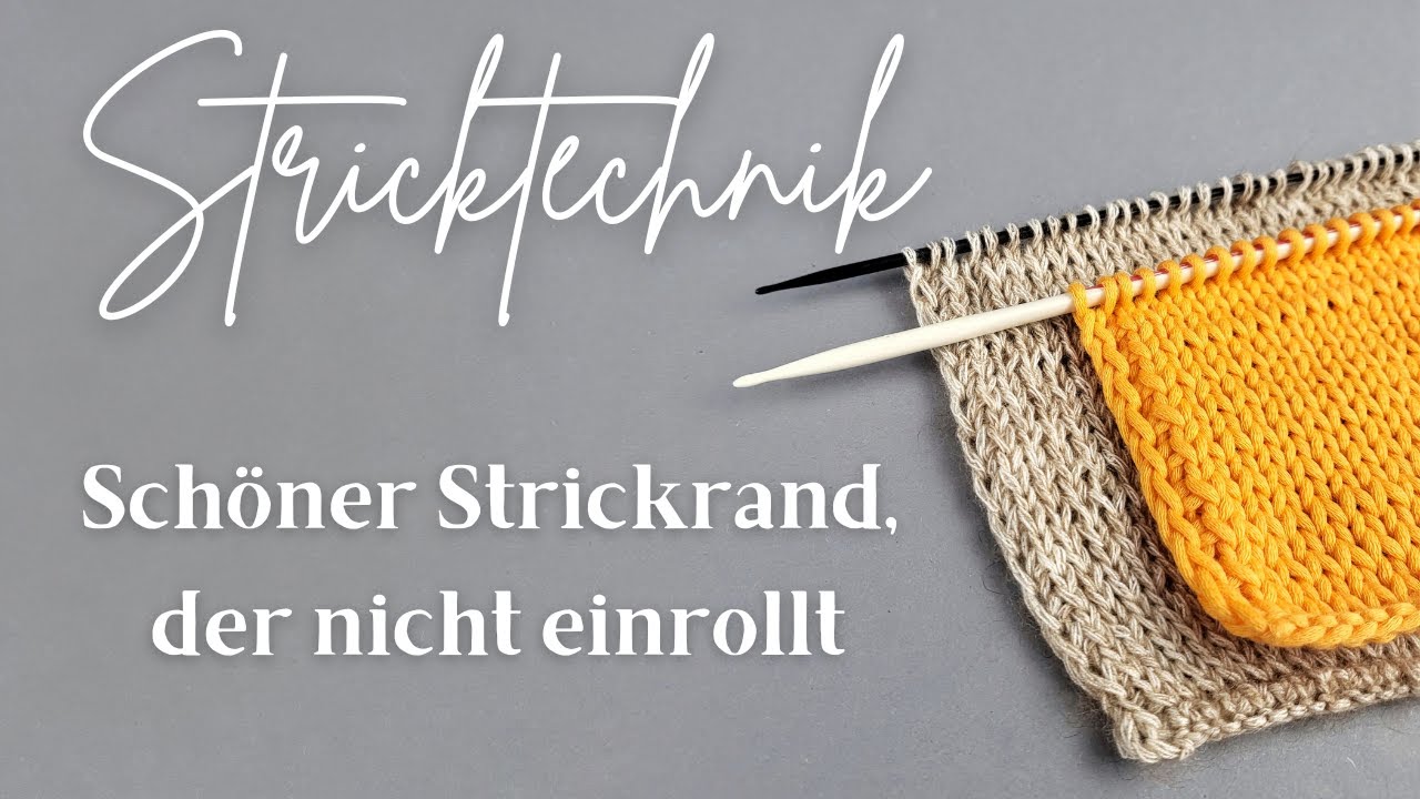 Stricktechnik - dieser Strickrand rollt nicht ein