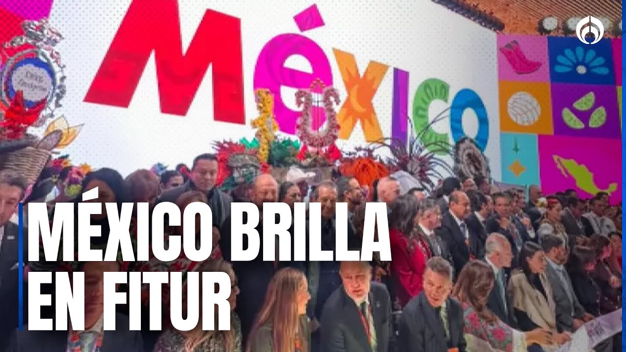FITUR 2026: México sorprende al mundo como país invitado