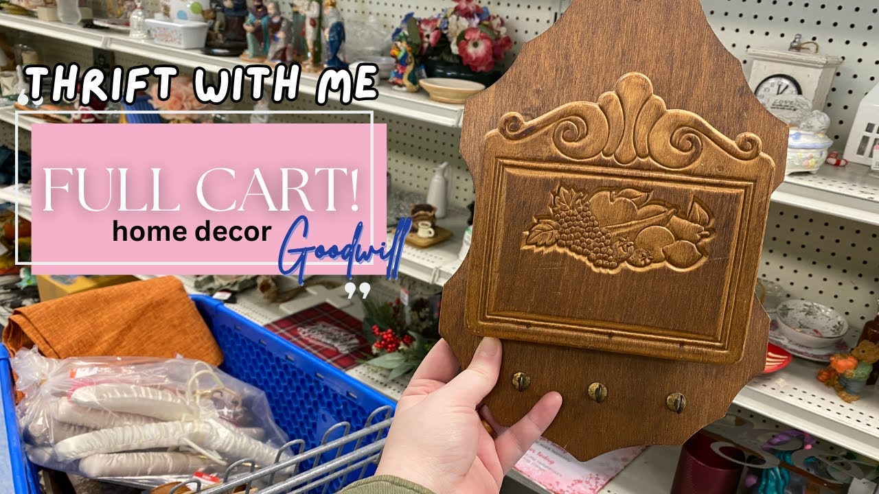 Goodwill Thrift With Me for Vintage Home Decor