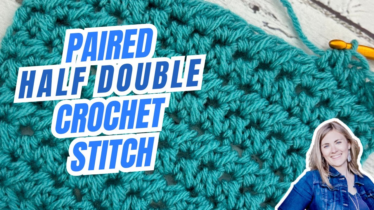 How To Paired Half Double Crochet Stitch Tutorial | Step-by-Step Tutorial | Hope Corner Farm Crochet