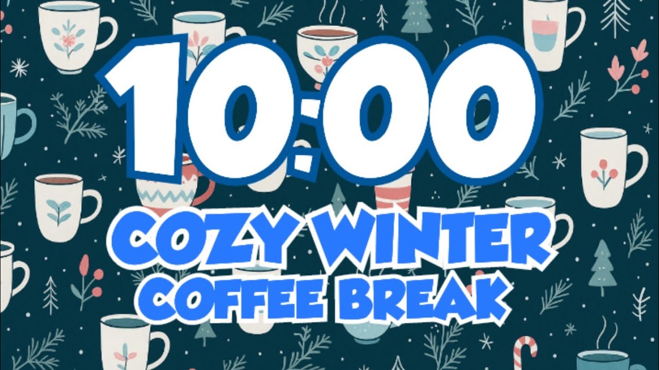 10-Minute Cozy Winter Coffee Timer – Relax & Focus with Snowy Vibes